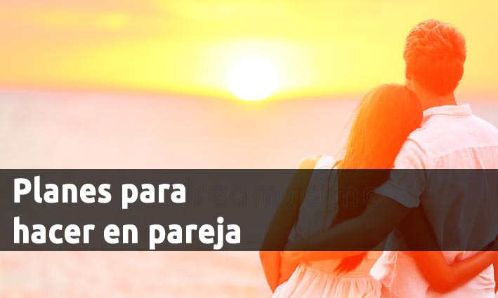 Planes para hacer en pareja