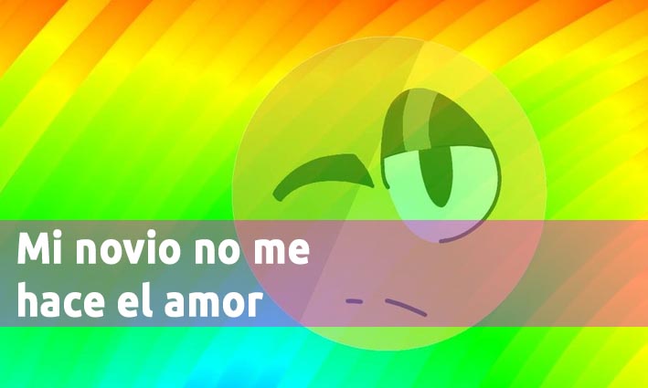 mi novio no me hace el amor